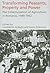 Transforming Peasants, Property and Power by Constantin Iordachi