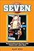 Seven: The National Champio...
