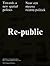 Re-Public: Towards New Spatial Politics