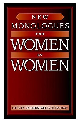 New Monologues for Women by Women (Paperback)