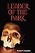 Leader of the Park