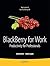 BlackBerry for Work by Kunal Mittal