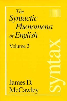 The Syntactic Phenomena of English, Volume 2 (Paperback)