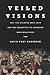 Veiled Visions: The 1906 At...