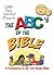 The ABC's of the Bible: A C...