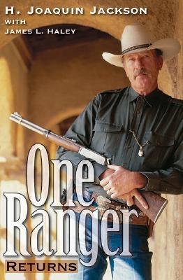 One Ranger Returns (Bridwell Texas History Series)