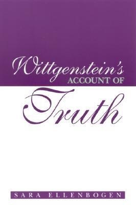 Wittgenstein's Account of Truth (Philosophy)