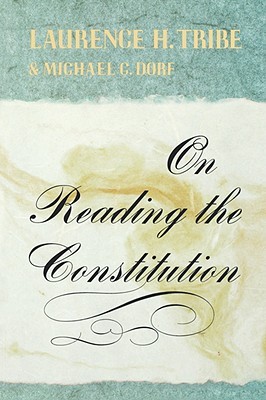 On Reading the Constitution (Paperback)