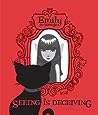 Emily's Seeing Is Deceiving by Rob Reger