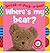 Sneak-a-Peek-a-boo! Where's My Bear?