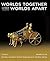 Worlds Together, Worlds Apart, Volume A: A History of the World: Beginnings to 1200