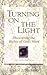Turning on the Light by Carol J. Ruvolo