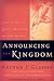 Announcing the Kingdom: The Story of God's Mission in the Bible