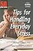50 Plus One Tips for Handling Stress