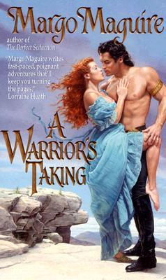 A Warrior's Taking (Mass Market Paperback)