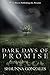 Dark Days of Promise by Shaunna Gonzales Dark Days of Promise by Shaunna Gonzales