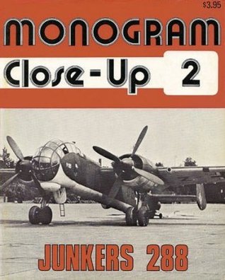 Junkers Ju 288 (Monogram Close-Up 2)