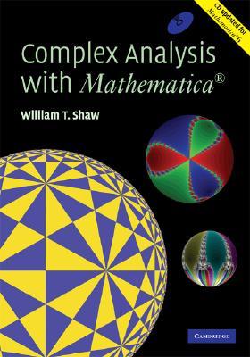 Complex Analysis with MATHEMATICA® (Hardcover)