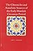 The Chronicles and Annalistic Sources of the Early Mamluk Circassian Period (Islamic History and Civilization, 67)