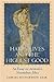 Happy Lives and the Highest Good by Gabriel Richardson Lear