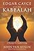 Edgar Cayce and the Kabbalah: Resources for Soulful Living