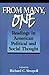 From Many, One: Readings in American Political and Social Thought (Text Teach / Policies)