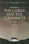 The Clergy and the Clearances: The Church and the Highland Crisis