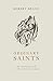 Ordinary Saints by Robert Benne