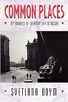Common Places: My...