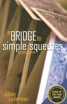 A Bridge to Simple Squeezes (Paperback)