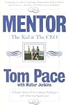 Mentor: The Kid & the Ceo, A Simple Story of Overcoming Challenges and Achieving Significance