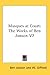 Masques at Court: The Works of Ben Jonson V7