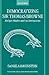 Democratizing Sir Thomas Browne: Religio Medici and Its Imitations (Oxford English Monographs)