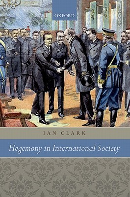 Hegemony in International Society (Hardcover)
