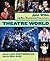 Theatre World Volume 58 - 2...