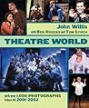 Theatre World Volume 58 - 2001-2002