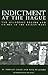 Indictment at the Hague: The Milosevic Regime and Crimes of the Balkan Wars
