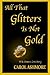 All That Glitters Is Not Gold: A St. Simons Love Story