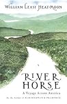 River-Horse by William Least Heat-Moon