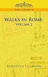 Walks in Rome: Volume 2 Walks in Rome: Volume 2