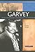 Marcus Garvey: Black Nationalist Crusader and Entrepreneur (Signature Lives)