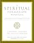 A Spiritual Formation Workbook by James Bryan Smith