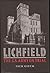 Lichfield: The U.S. Army on Trial (Law, Politics, and Society)