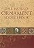 The World Ornament Sourcebook
