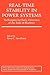 Real-Time Stability in Power Systems: Techniques for Early Detection of the Risk of Blackout (Power Electronics and Power Systems)