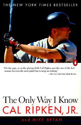 The Only Way I Know: With Highlights from the 1997 Season (Paperback)