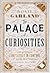 The Palace of Curiosities