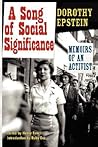 A Song of Social Significance: Memoirs of an Activist
