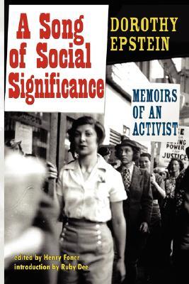 A Song of Social Significance: Memoirs of an Activist (Paperback)