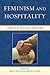 Feminism and Hospitality: G...